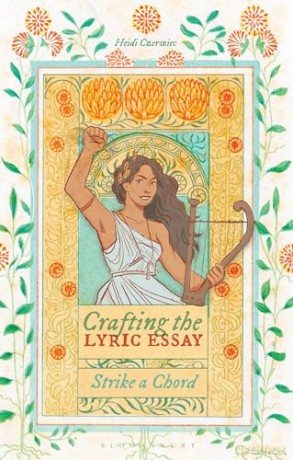 Crafting The Lyric Essay - Heidi Czerwiec [KSIĄŻKA]