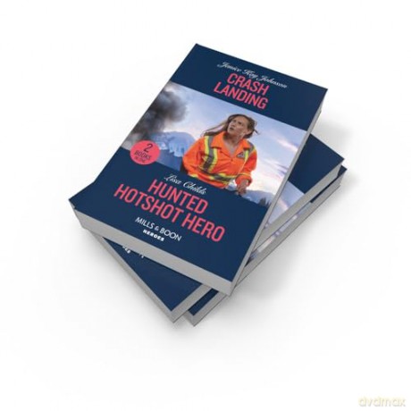 Crash Landing Hunted Hotsh Pb - Lisa Childs [KSIĄŻKA]