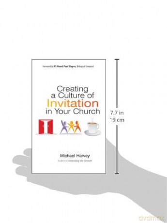 Creating A Culture Of Invitation - Michael Harvey [KSIĄŻKA]