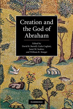 Creation And The God Of Abraham - Edited By David B. B [KSIĄŻKA]