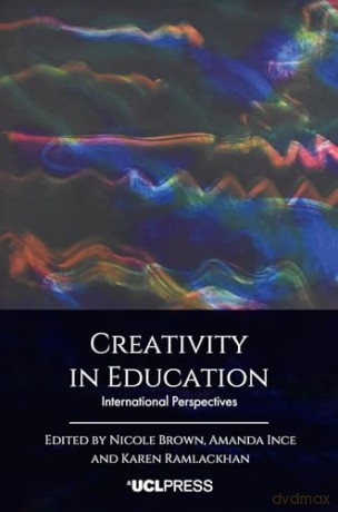 Creativity In Education - Nicole Brown [KSIĄŻKA]