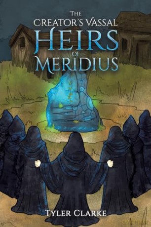 Creators Vassal Heirs Of Meridius - Tyler Clarke [KSIĄŻKA]