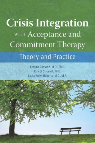 Crisis Integration With Acceptance And - Katrina Carlsson [KSIĄŻKA]