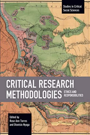Critical Research Methodologies: Ethics - Rose Ann, Torres [KSIĄŻKA]