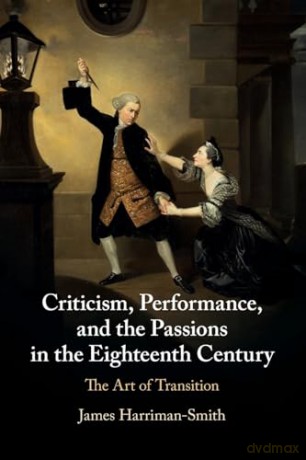 Criticism Performance And The Passion - Harriman-Smith Jame [KSIĄŻKA]