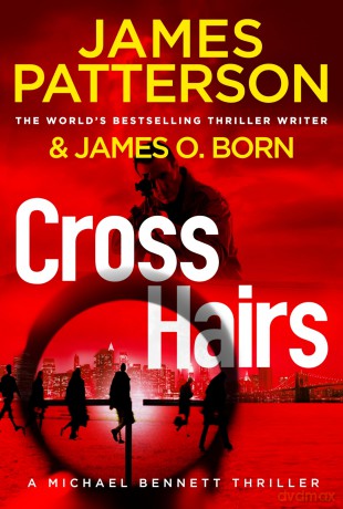 Crosshairs - James Patterson [KSIĄŻKA]