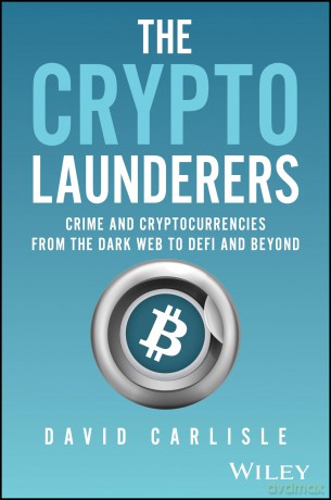 Crypto Launderers - David Carlisle [KSIĄŻKA]