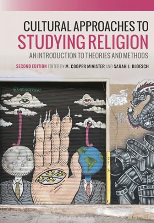 Cultural Approaches to Studying Religion: An Introduction to Theories and Methods - Minister M Cooper [KSIĄŻKA]