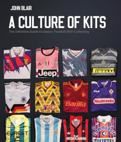 Culture Of Kits - John Blair [KSIĄŻKA]