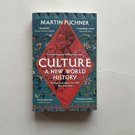 Culture: The surprising connections and influences between civilisations. 'Genius' - William Dalrymple - Martin Puchner [KSIĄŻKA]