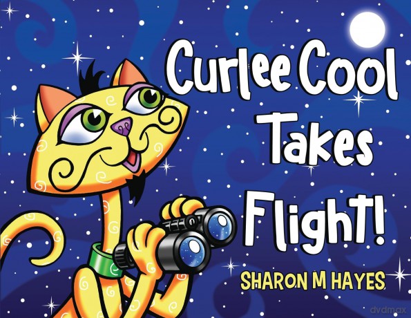 Curlee Cool Takes Flight - Sharon M Hayes [KSIĄŻKA]