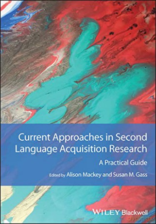 Current Approaches In Second Language A [KSIĄŻKA]