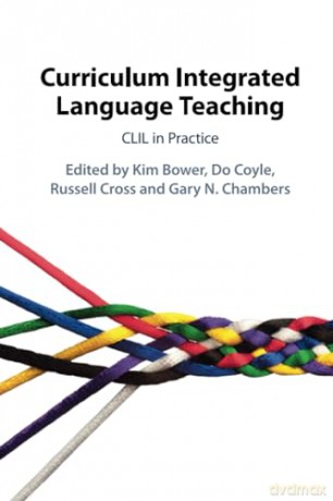 Curriculum Integrated Language Teaching - Edited By Kim Bower [KSIĄŻKA]