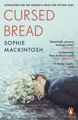 Cursed Bread - Sophie Mackintosh [KSIĄŻKA]