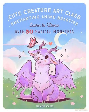 Cute Creature Art Class - Naomi Lord [KSIĄŻKA]