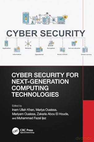 Cyber Security for Next-Generation Computing Technologies (Advances in Cybersecurity Management) - Inam Ullah Khan [KSIĄŻKA]