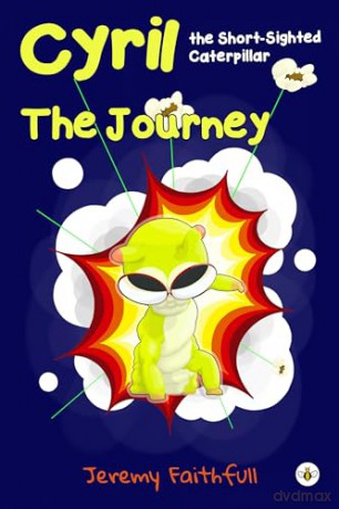 Cyril The Shortsighted Caterpillar - Faithfull Jeremy [KSIĄŻKA]