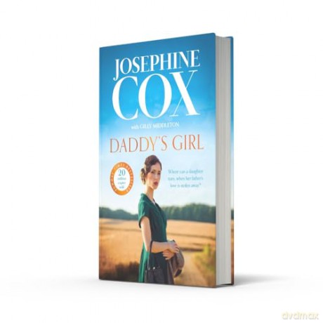 Daddys Girl - Josephine Cox [KSIĄŻKA]