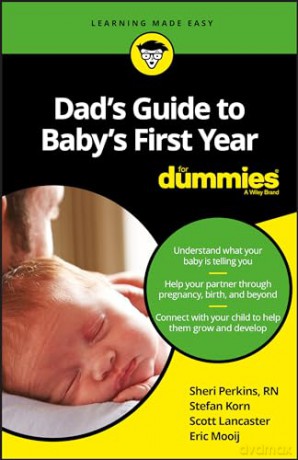 Dad's Guide to Baby's First Year For Dummies [KSIĄŻKA]