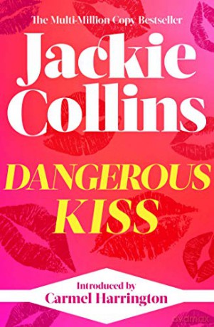 Dangerous Kiss - Jackie Collins [KSIĄŻKA]