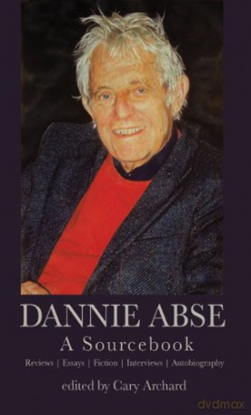 Dannie Abse A Sourcebook - Dannie Abse [KSIĄŻKA]