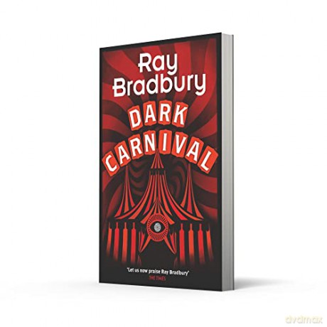 Dark Carnival - Ray Bradbury [KSIĄŻKA]