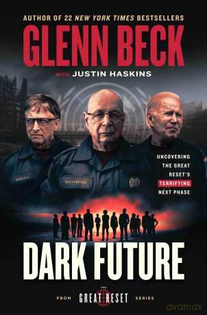 Dark Future - Glenn Beck [KSIĄŻKA]