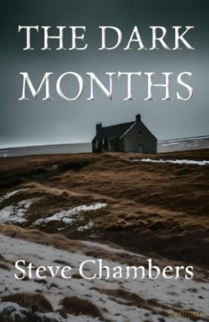 Dark Months - Steve Chambers [KSIĄŻKA]