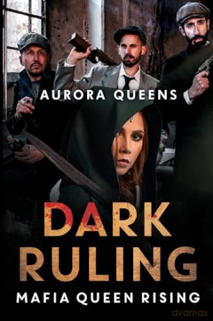 Dark Ruling Mafia Queen Rising - Aurora Queens [KSIĄŻKA]