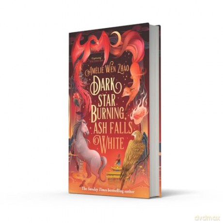 Dark Star Burning Ash Falls White - Amelie Wen Zhao [KSIĄŻKA]