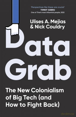 Data Grab - Ulises A. Mejias [KSIĄŻKA]