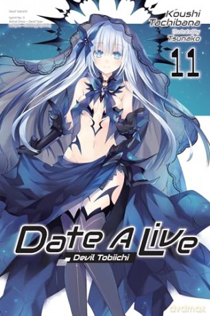 Date A Live Vol 11 - Koushi Tachibana [KSIĄŻKA]