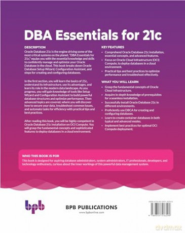 DBA Essentials for 21c: Installing Oracle Database 21c on OCI Compute (English Edition) - Divit Gupta [KSIĄŻKA]