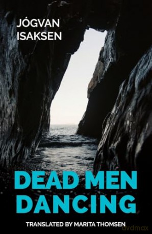 Dead Men Dancing - J Gvan Isaksen [KSIĄŻKA]