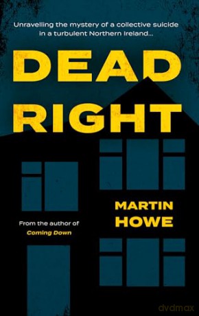 Dead Right - Martin Howe [KSIĄŻKA]