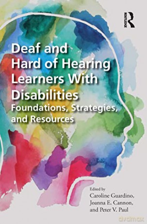Deaf Learners With Disabilities Gu [KSIĄŻKA]