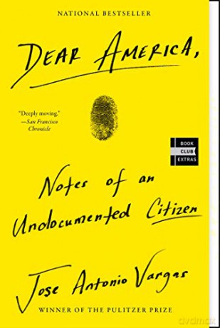 Dear America: Notes of an Undocumented Citizen - Harpercollins Us [KSIĄŻKA]