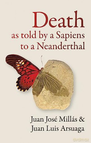 Death As Told by a Sapiens to a Neanderthal - Juan Jose Millas [KSIĄŻKA]