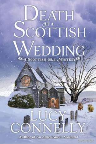 Death At A Scottish Wedding - Lucy Connelly [KSIĄŻKA]