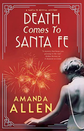 Death Comes To Santa Fe - Amanda Allen [KSIĄŻKA]