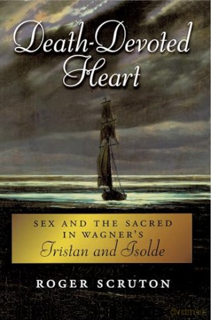 Death Devoted Heart - Roger Scruton [KSIĄŻKA]