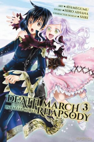 Death March to the Parallel World Rhapsody, Vol. 3 (manga) (Death March to the Parallel World Rhapsody (Manga)) - Hiro Ainana [KSIĄŻKA]