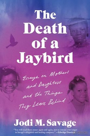 Death Of A Jaybird Pb - Savage Jodi M [KSIĄŻKA]