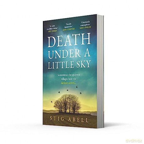 Death Under Little Sky - Stig Abell [KSIĄŻKA]
