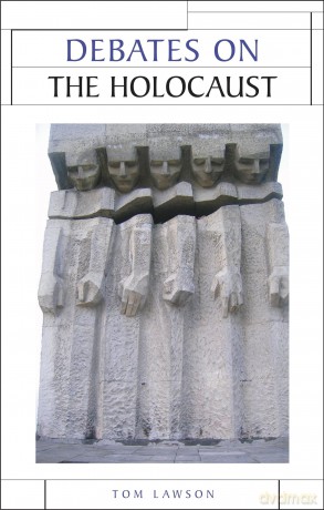 Debates On The Holocaust [KSIĄŻKA]