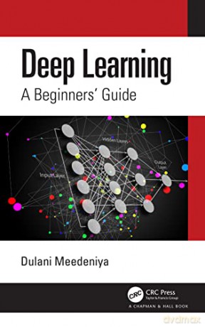 Deep Learning - Dulani Meedeniya [KSIĄŻKA]