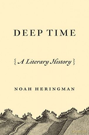 Deep Time: A Literary History - Noah Heringman [KSIĄŻKA]