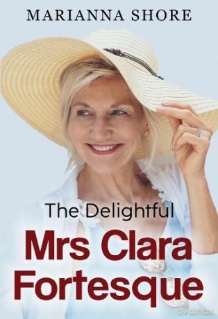 Delightful Mrs Clara Fortesque - Marianna Shore [KSIĄŻKA]