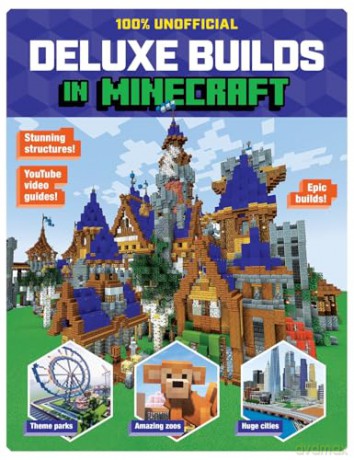 Deluxe Minecraft Builder Guide [KSIĄŻKA]