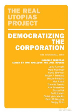 Democratizing The Corporation - Isabelle Ferreras [KSIĄŻKA]